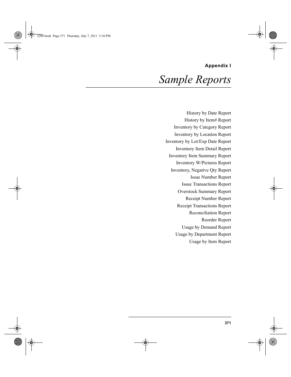 Appendix i, Sample reports, Chapter 22: sample reports | IntelliTrack Stockroom Inventory User Manual | Page 399 / 424