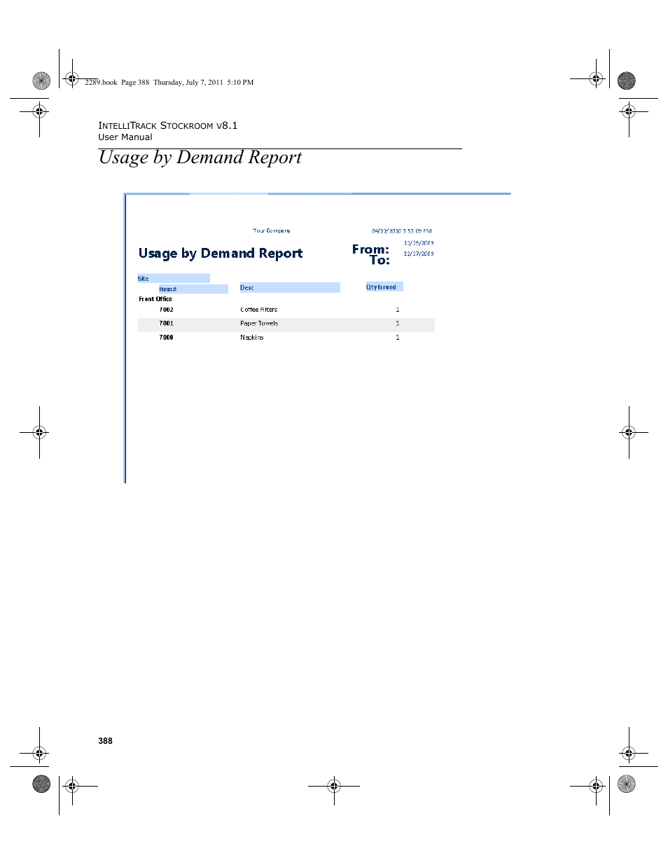 Usage by demand report | IntelliTrack Stockroom Inventory User Manual | Page 416 / 424