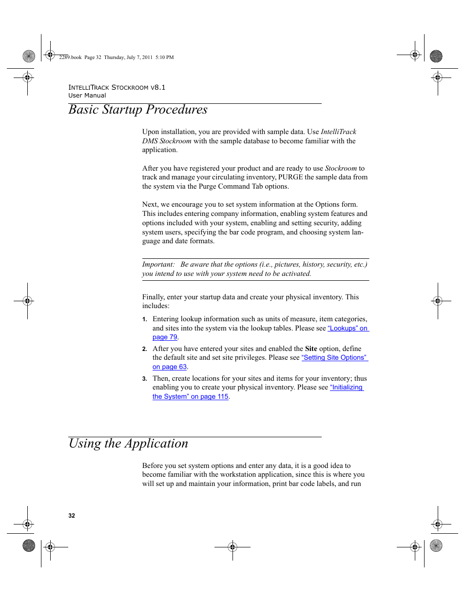 Basic startup procedures, Using the application, Basic startup procedures using the application | IntelliTrack Stockroom Inventory User Manual | Page 60 / 424