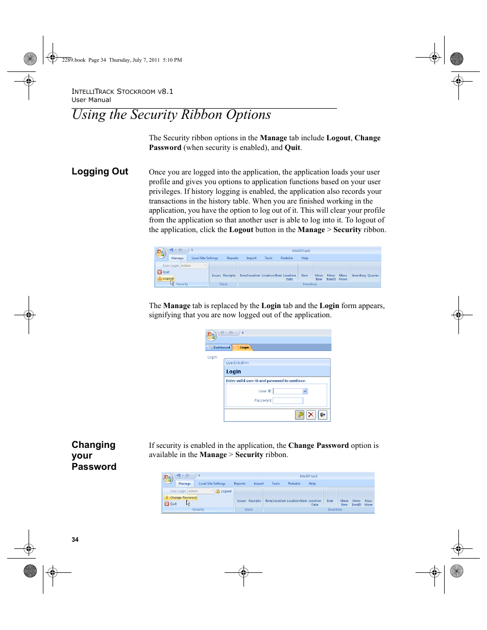 Using the security ribbon options, Logging out, Changing your password | Logging out changing your password | IntelliTrack Stockroom Inventory User Manual | Page 62 / 424