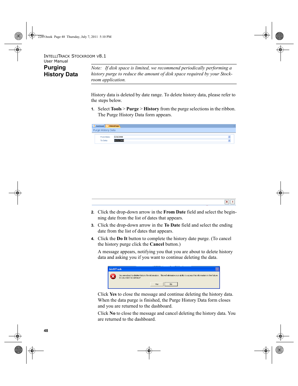Purging history data | IntelliTrack Stockroom Inventory User Manual | Page 76 / 424