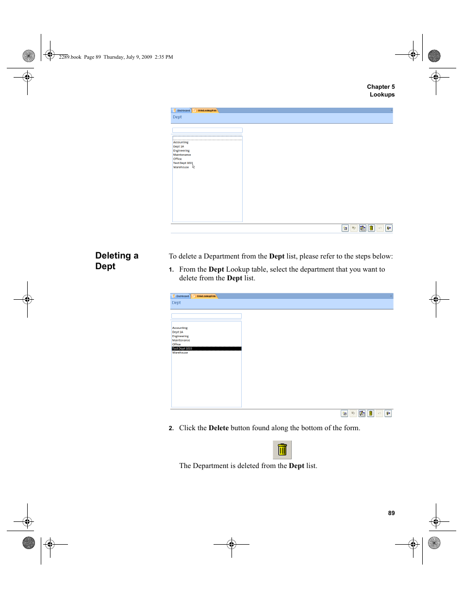 Deleting a dept, Deleting a dept 89 | IntelliTrack Stockroom Inventory User Manual | Page 117 / 380