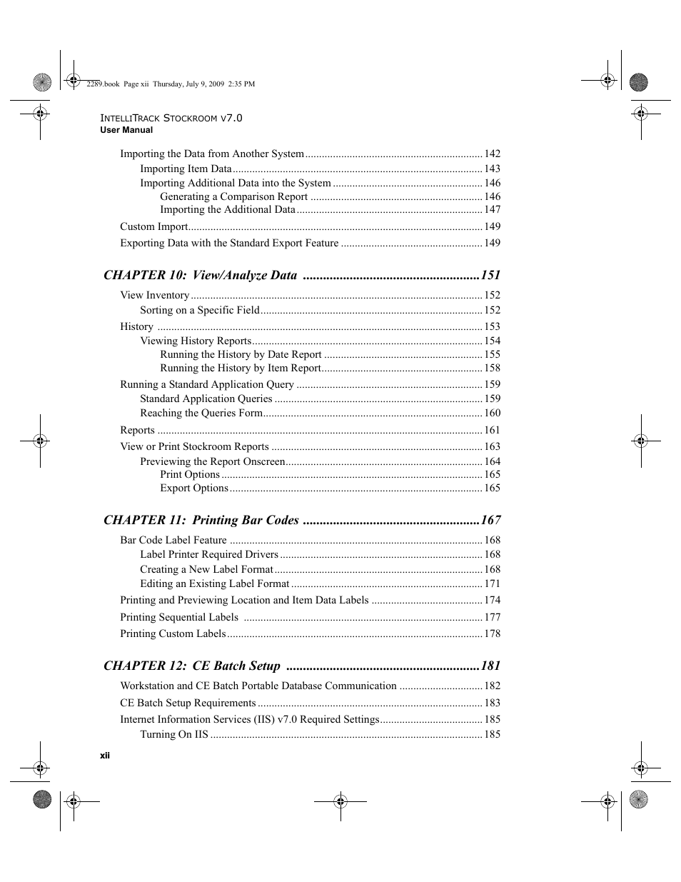 Chapter 10: view/analyze data, Chapter 11: printing bar codes, Chapter 12: ce batch setup | IntelliTrack Stockroom Inventory User Manual | Page 12 / 380