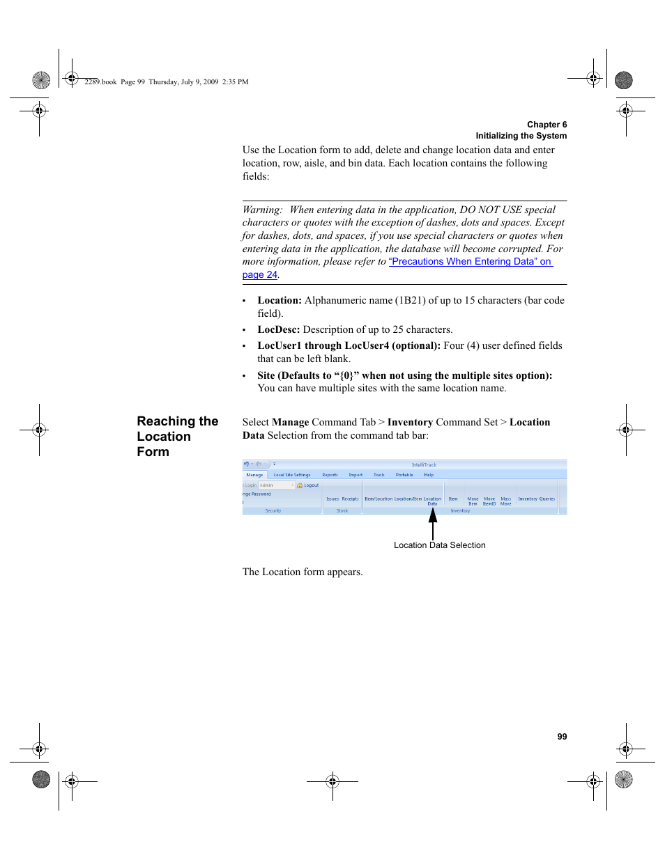 Reaching the location form, Reaching the location form 99 | IntelliTrack Stockroom Inventory User Manual | Page 127 / 380