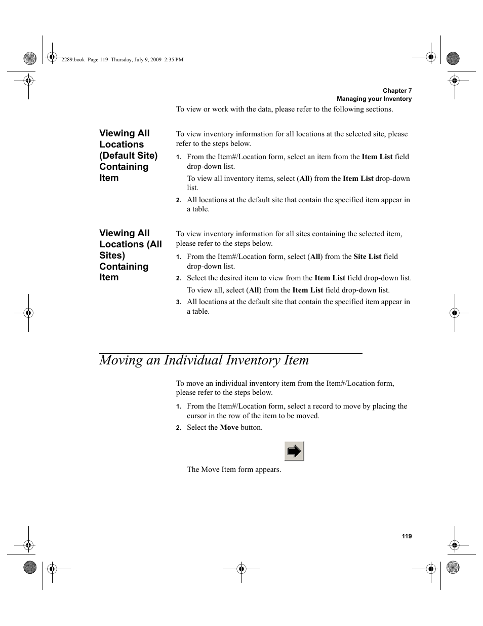 Viewing all locations (all sites) containing item, Moving an individual inventory item, Viewing all locations (default site) containing | Item 119, Viewing all locations (all sites) containing, Moving an individual inventory item 119 | IntelliTrack Stockroom Inventory User Manual | Page 147 / 380