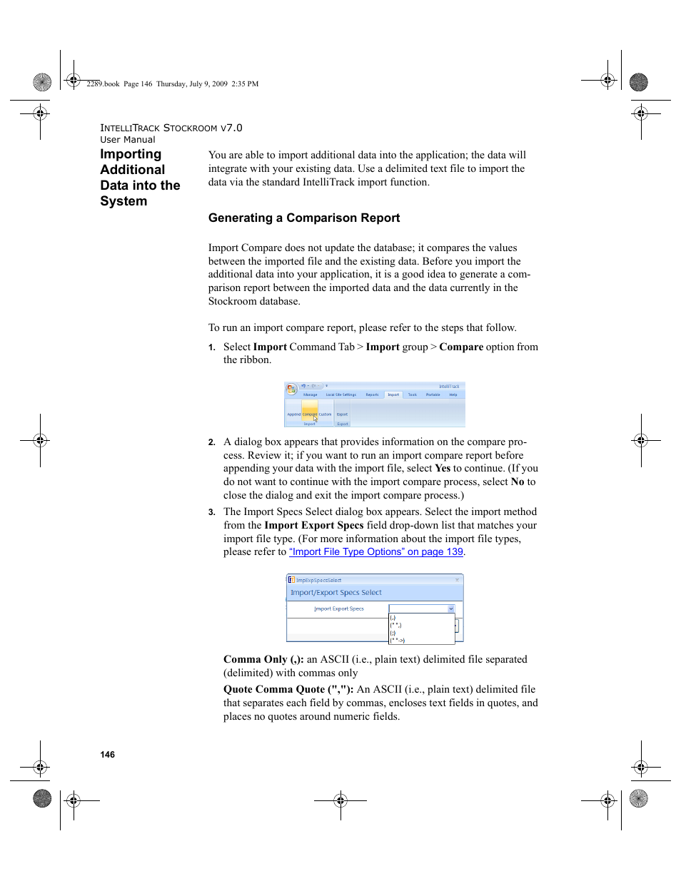Importing additional data into the system, Generating a comparison report, Importing additional data into the system 146 | Data, please refer to, Importing additional data into the system” on | IntelliTrack Stockroom Inventory User Manual | Page 174 / 380