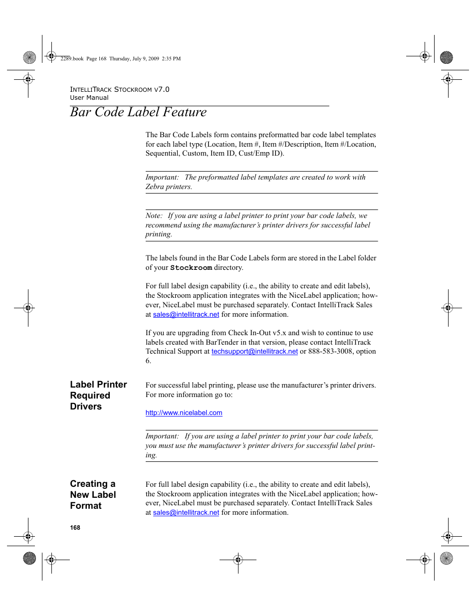 Bar code label feature, Label printer required drivers, Creating a new label format | Bar code label feature 168, Label printer required drivers 168, Creating a new label format 168 | IntelliTrack Stockroom Inventory User Manual | Page 196 / 380