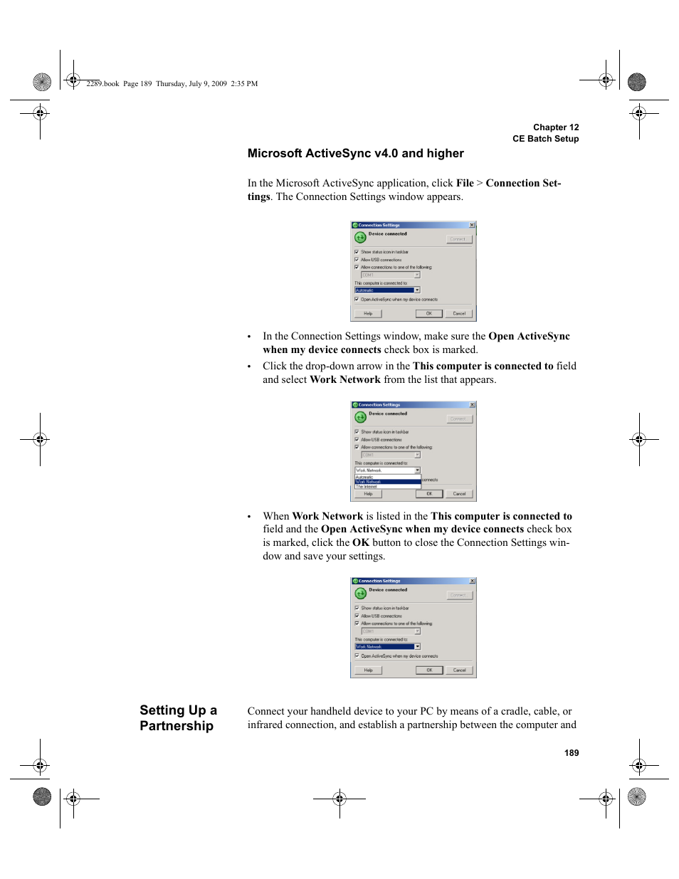 Setting up a partnership, Microsoft activesync v4.0 and higher, Setting up a partnership” on | IntelliTrack Stockroom Inventory User Manual | Page 217 / 380