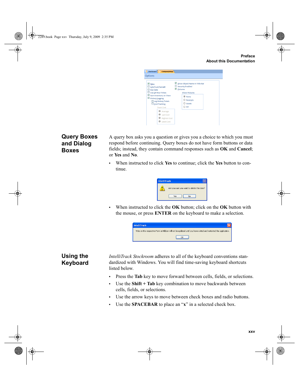 Query boxes and dialog boxes, Using the keyboard, Query boxes and dialog boxes xxv | Using the keyboard xxv | IntelliTrack Stockroom Inventory User Manual | Page 25 / 380