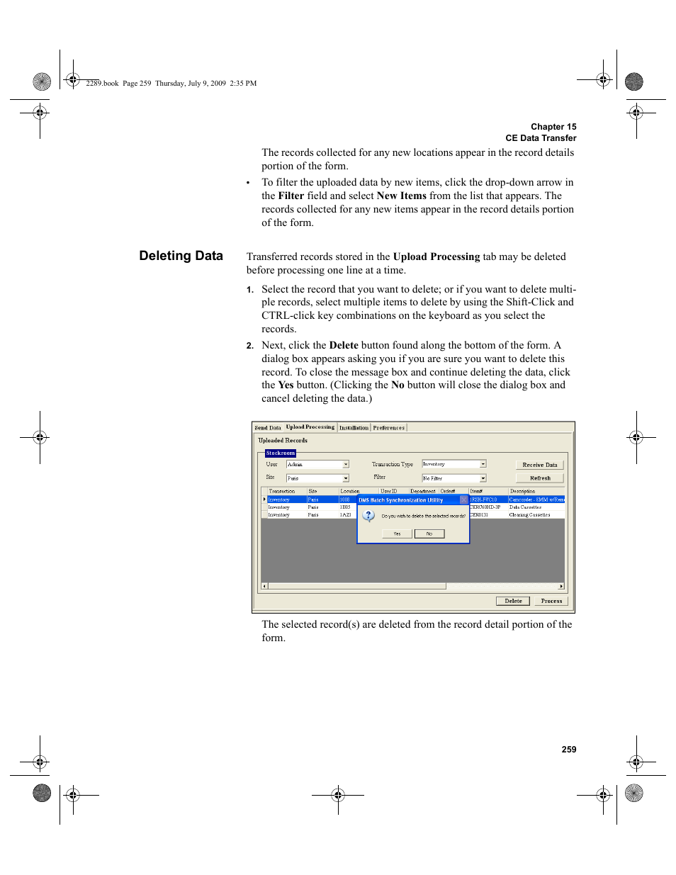 Deleting data, Deleting data 259 | IntelliTrack Stockroom Inventory User Manual | Page 287 / 380