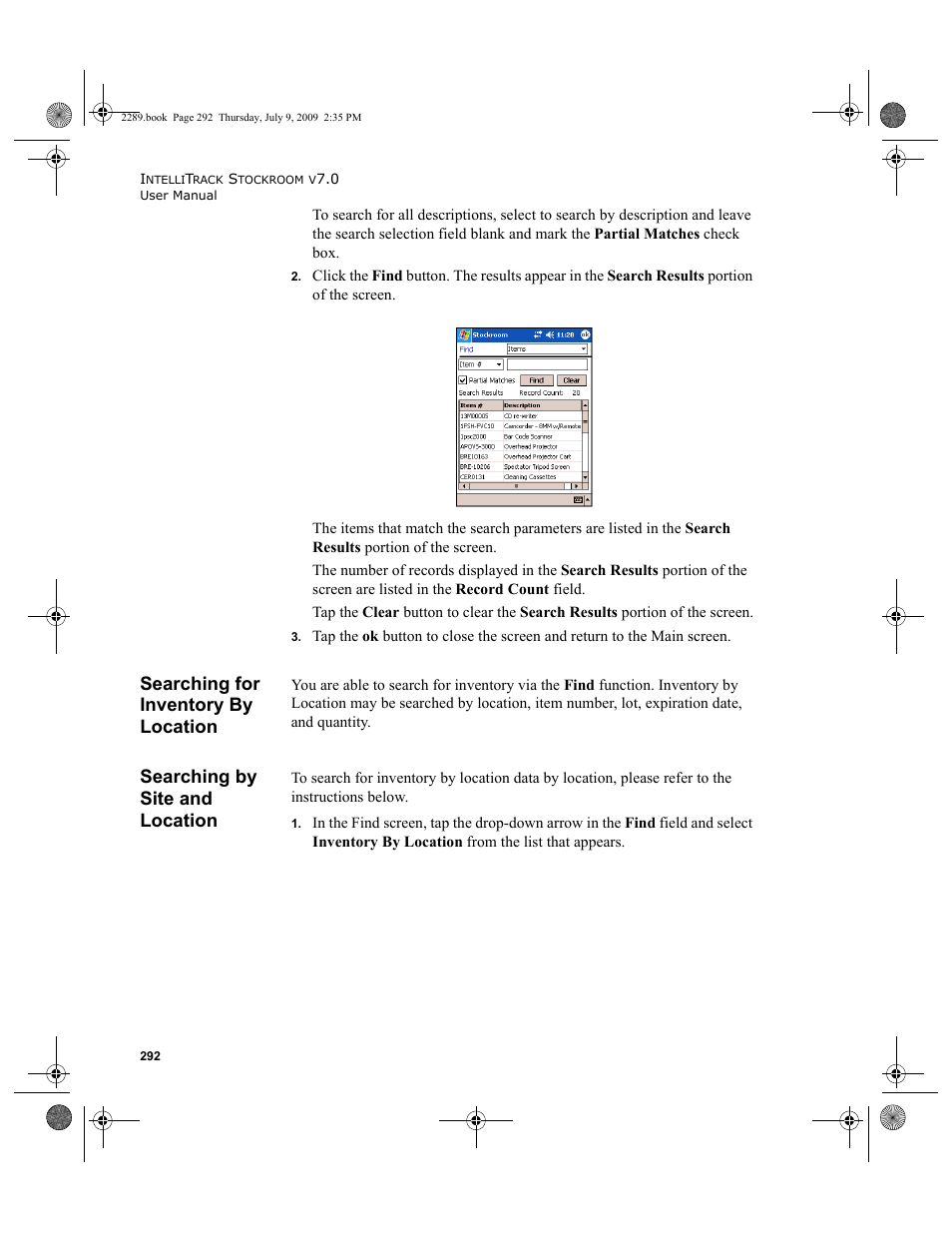 Searching for inventory by location, Searching by site and location, Searching for inventory by location 292 | Searching by site and location 292 | IntelliTrack Stockroom Inventory User Manual | Page 320 / 380