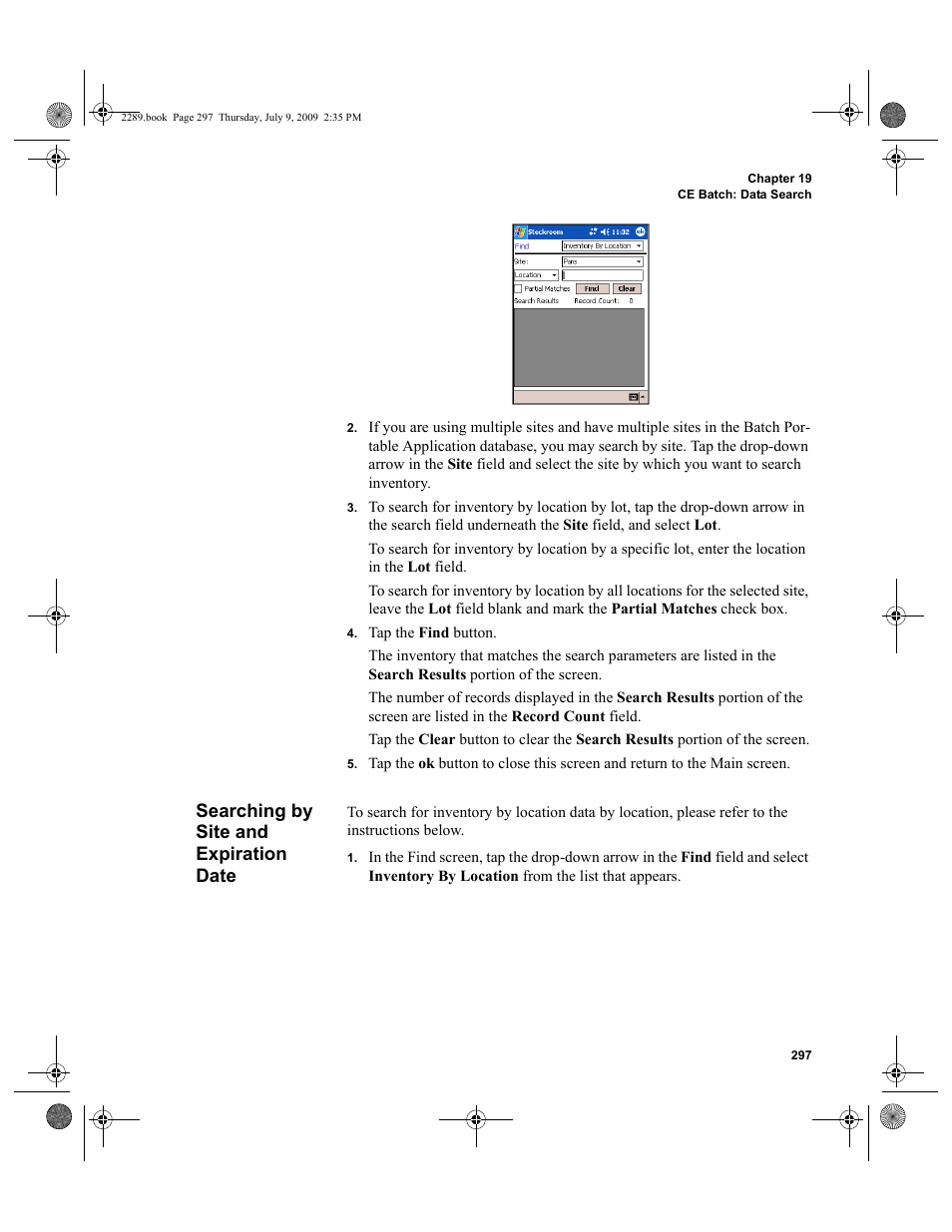 Searching by site and expiration date, Searching by site and expiration date 297 | IntelliTrack Stockroom Inventory User Manual | Page 325 / 380