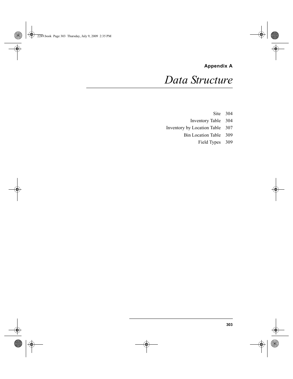 Appendix a, Data structure, Appendix a: data structure | IntelliTrack Stockroom Inventory User Manual | Page 331 / 380