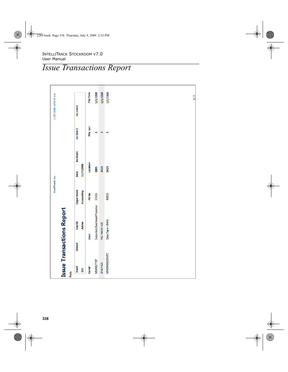 Issue transactions report, Issue transactions report 338 | IntelliTrack Stockroom Inventory User Manual | Page 366 / 380