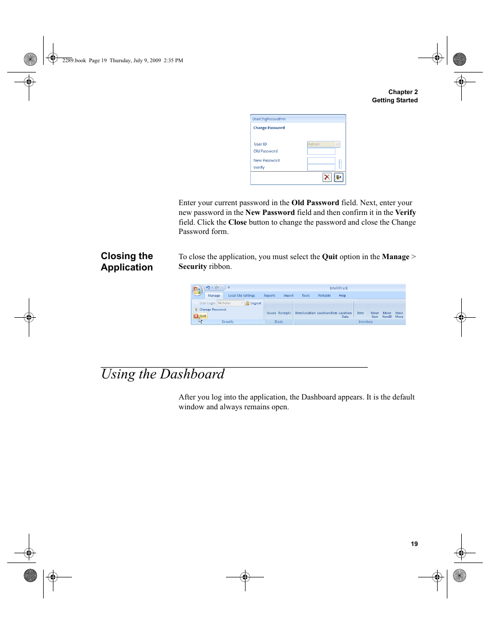 Closing the application, Using the dashboard, Closing the application 19 | Using the dashboard 19 | IntelliTrack Stockroom Inventory User Manual | Page 47 / 380