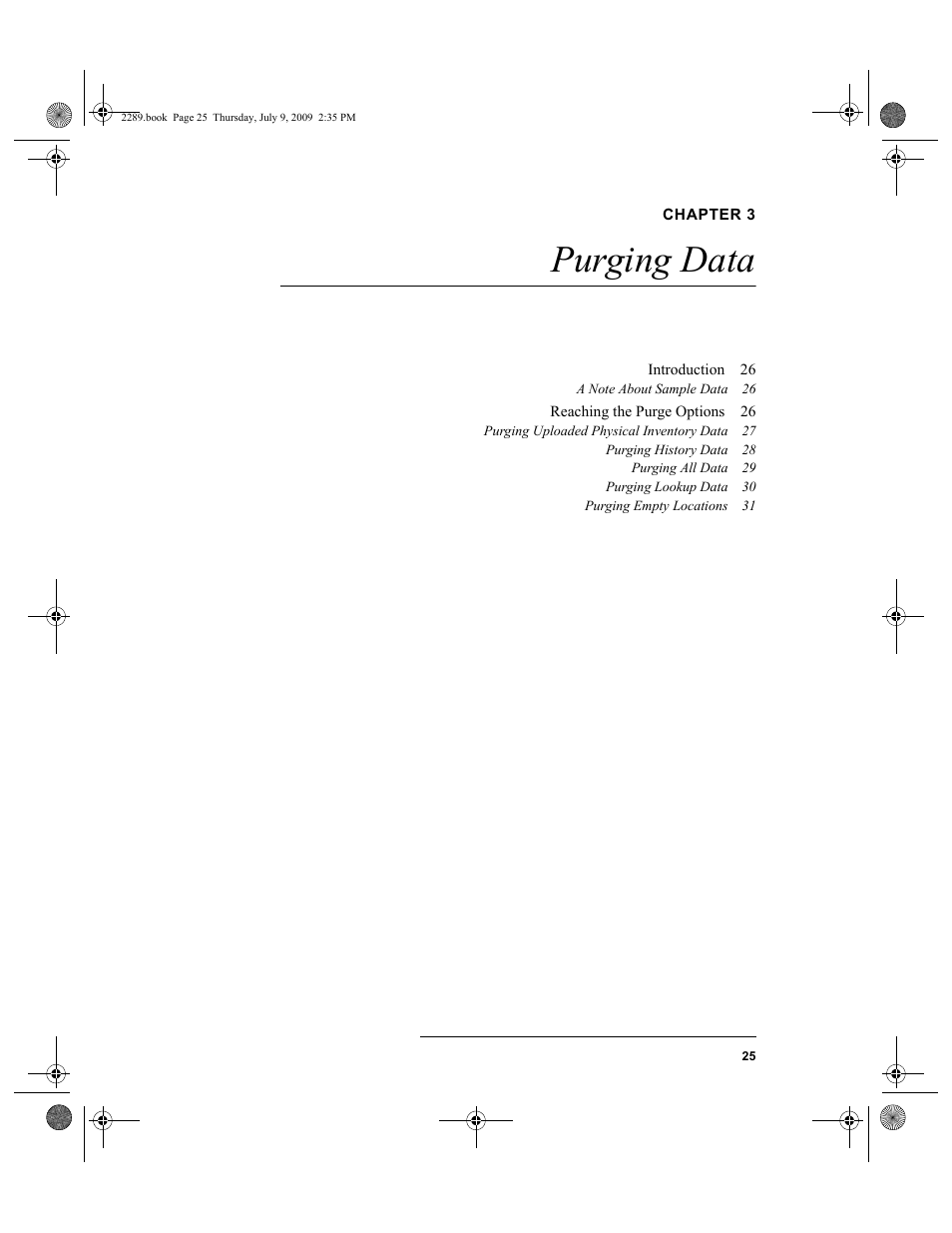 Chapter 3, Purging data, Chapter 3: purging data | IntelliTrack Stockroom Inventory User Manual | Page 53 / 380