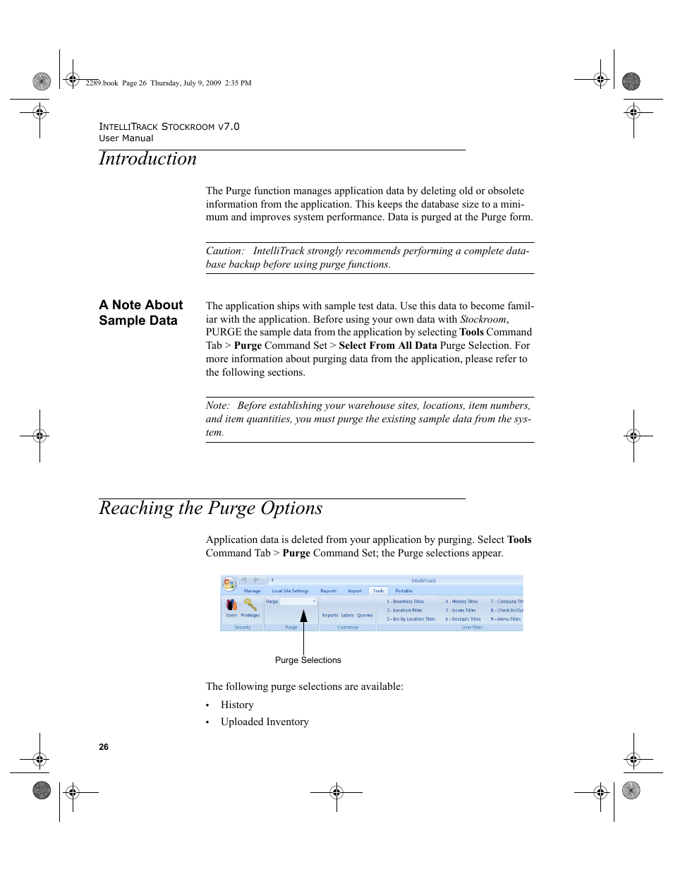 Introduction, A note about sample data, Reaching the purge options | Introduction 26, A note about sample data 26, Reaching the purge options 26 | IntelliTrack Stockroom Inventory User Manual | Page 54 / 380