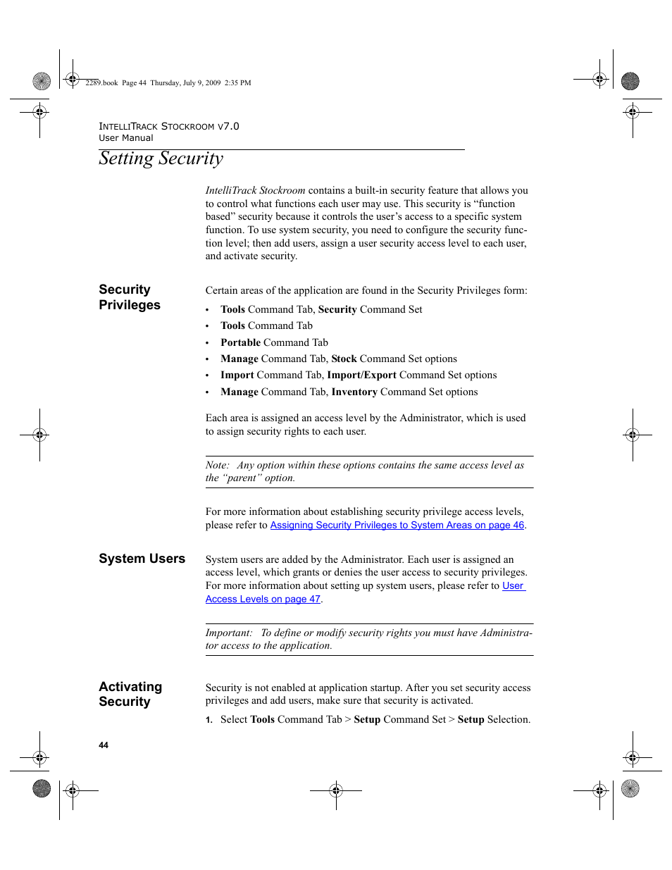 Setting security, Security privileges, System users | Activating security, Setting security 44, Security privileges 44, System users 44, Activating security 44 | IntelliTrack Stockroom Inventory User Manual | Page 72 / 380