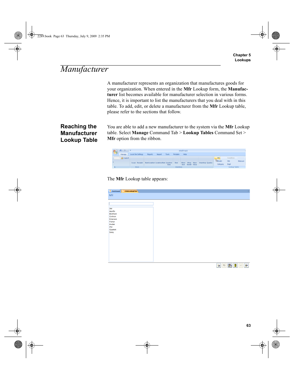 Manufacturer, Reaching the manufacturer lookup table, Manufacturer 63 | Reaching the manufacturer lookup table 63 | IntelliTrack Stockroom Inventory User Manual | Page 91 / 380