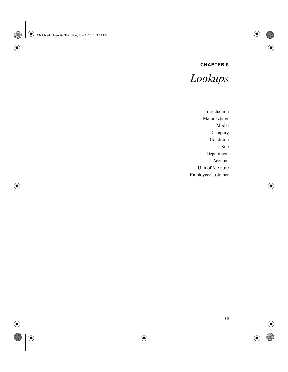 Chapter 6, Lookups, Chapter 6: lookups | IntelliTrack Check In/Out User Manual | Page 119 / 564