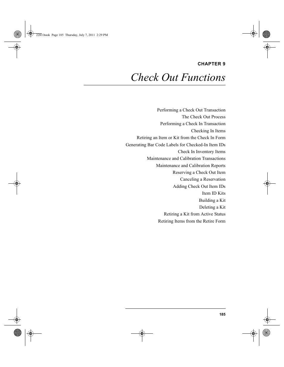 Chapter 9, Check out functions, Chapter 9: check out functions | IntelliTrack Check In/Out User Manual | Page 215 / 564