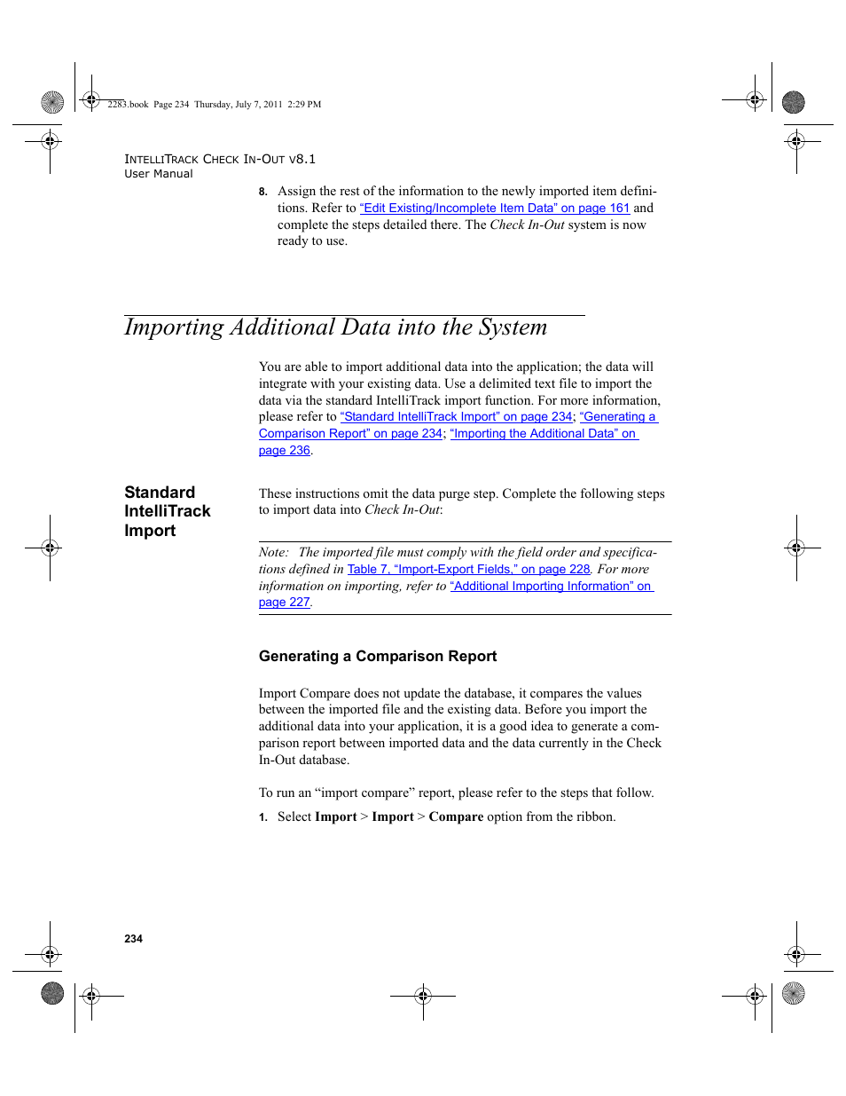 Importing additional data into the system, Standard intellitrack import, Generating a comparison report | E see, Importing additional data into the, Importing additional data into the system” on | IntelliTrack Check In/Out User Manual | Page 264 / 564