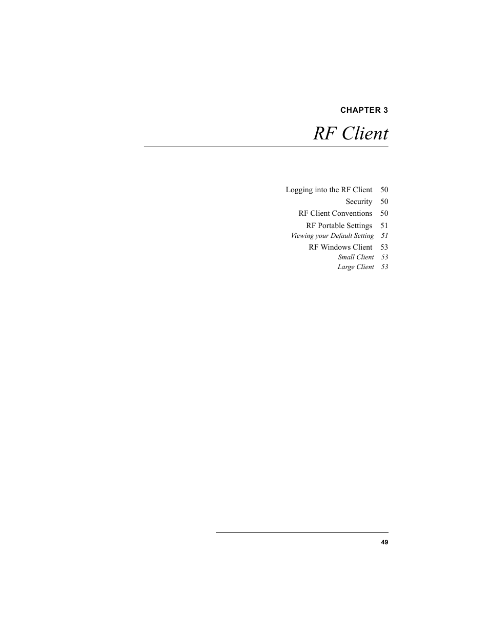 Chapter 3, Rf client, Chapter 3: rf client | IntelliTrack Check In/Out User Manual | Page 59 / 102