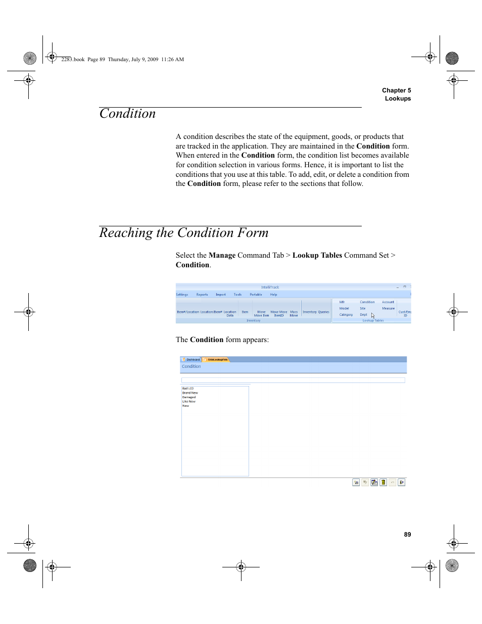 Condition, Reaching the condition form, Condition reaching the condition form | Condition 89, Reaching the condition form 89 | IntelliTrack Check In/Out User Manual | Page 117 / 474