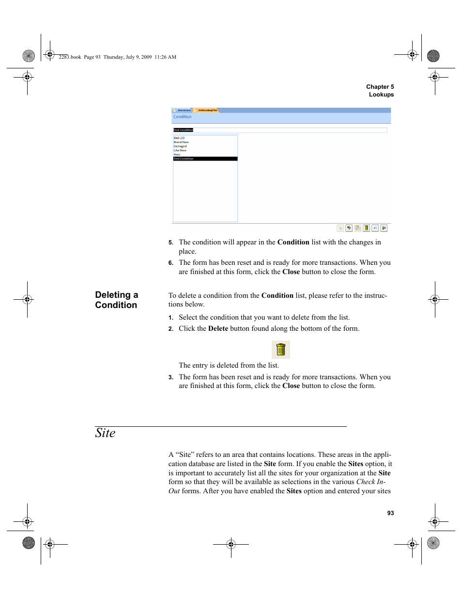 Deleting a condition, Site, Site 93 | IntelliTrack Check In/Out User Manual | Page 121 / 474