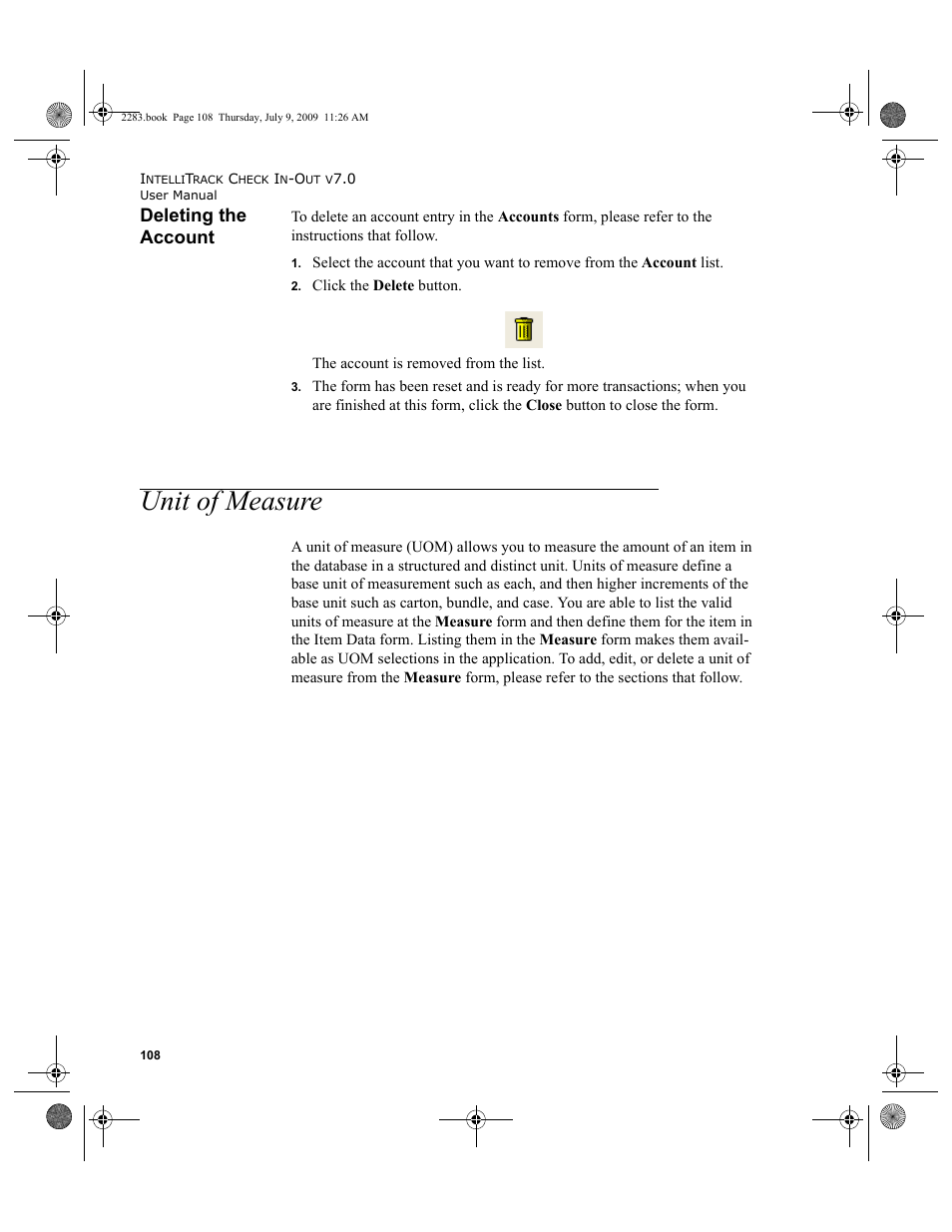 Deleting the account, Unit of measure, Unit of measure 108 | IntelliTrack Check In/Out User Manual | Page 136 / 474