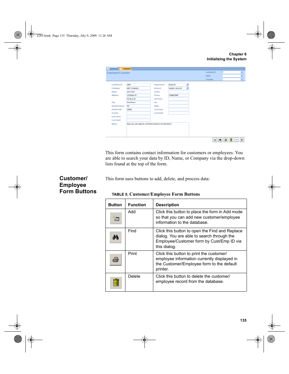 Customer/ employee form buttons, Customer/employee form buttons, Customer/employee form buttons 135 | IntelliTrack Check In/Out User Manual | Page 163 / 474