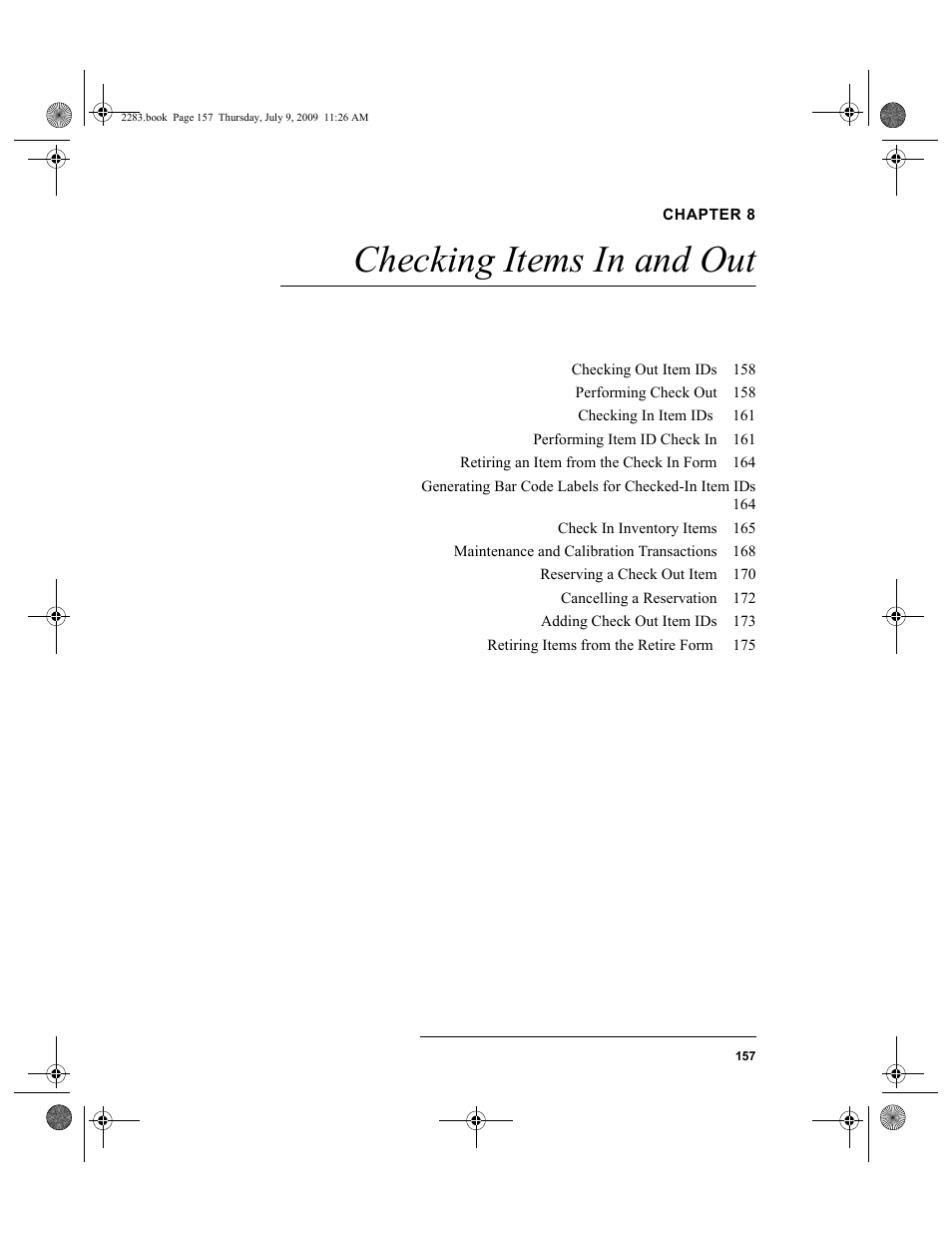 Chapter 8, Checking items in and out, Chapter 8: checking items in and out | IntelliTrack Check In/Out User Manual | Page 185 / 474