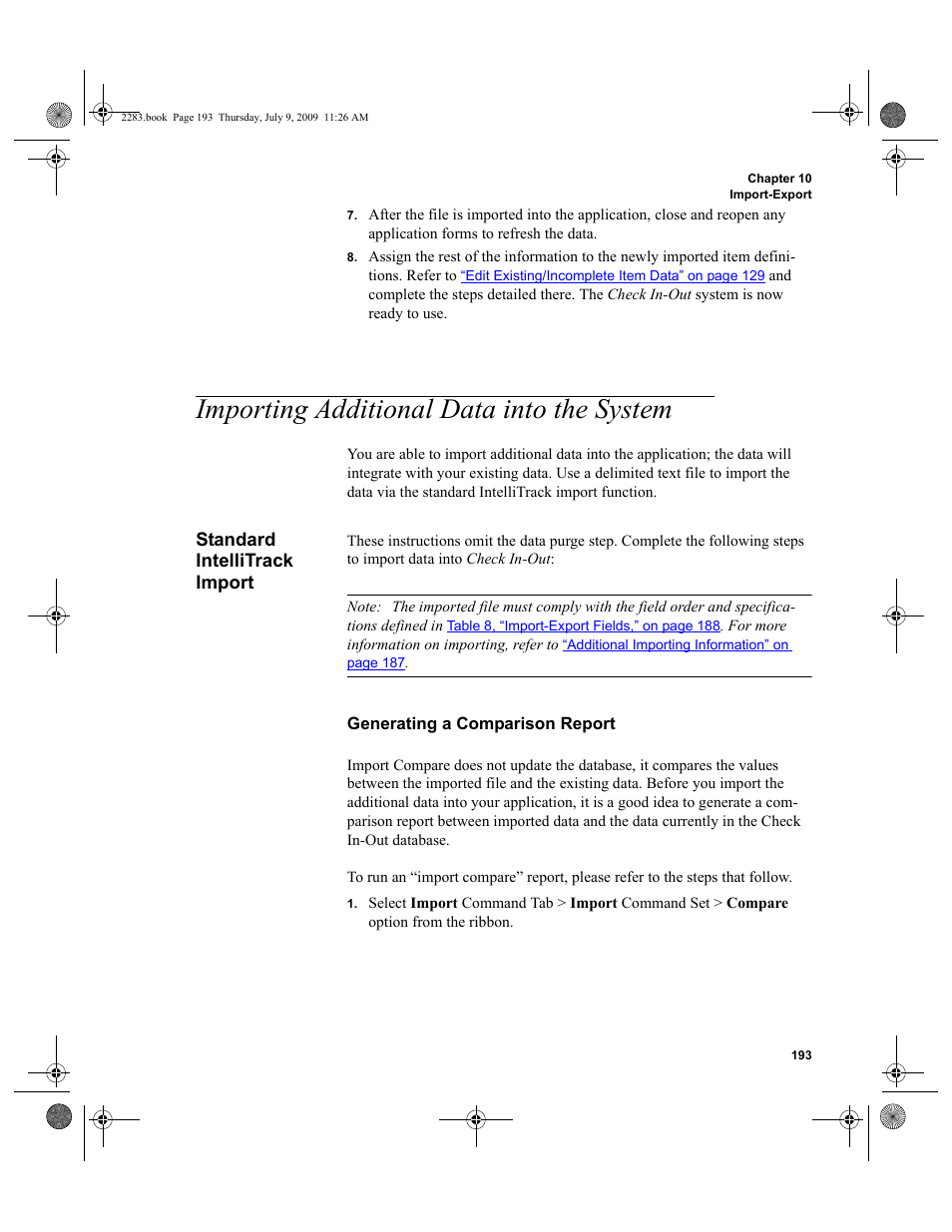 Importing additional data into the system, Standard intellitrack import, Generating a comparison report | Importing additional data into the system 193, Standard intellitrack import 193, Data, please refer to, Importing additional data into the system” on | IntelliTrack Check In/Out User Manual | Page 221 / 474