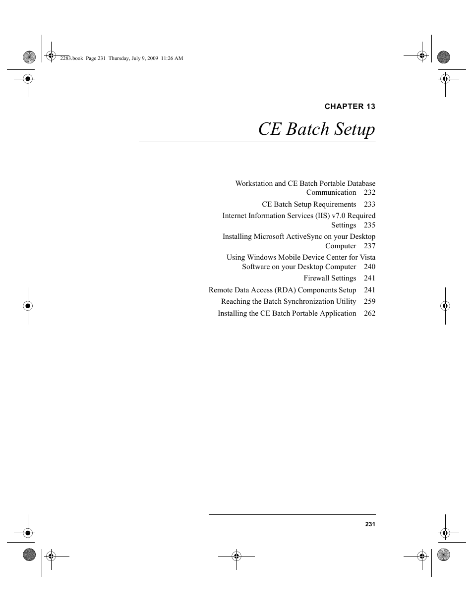 Chapter 13, Ce batch setup, Chapter 13: ce batch setup | IntelliTrack Check In/Out User Manual | Page 259 / 474