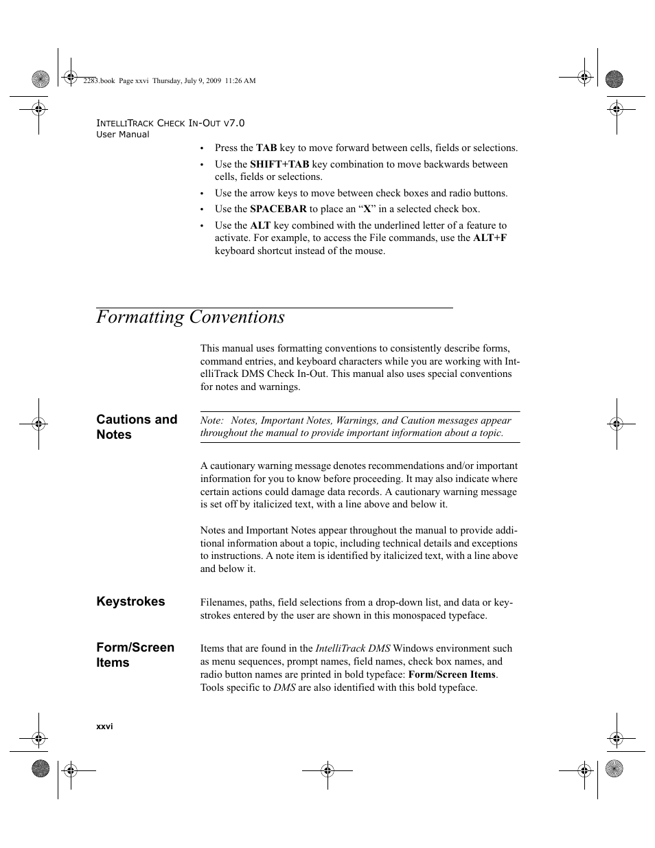 Formatting conventions, Cautions and notes, Keystrokes | Form/screen items, Formatting conventions xxvi, Cautions and notes xxvi, Keystrokes xxvi, Form/screen items xxvi | IntelliTrack Check In/Out User Manual | Page 26 / 474