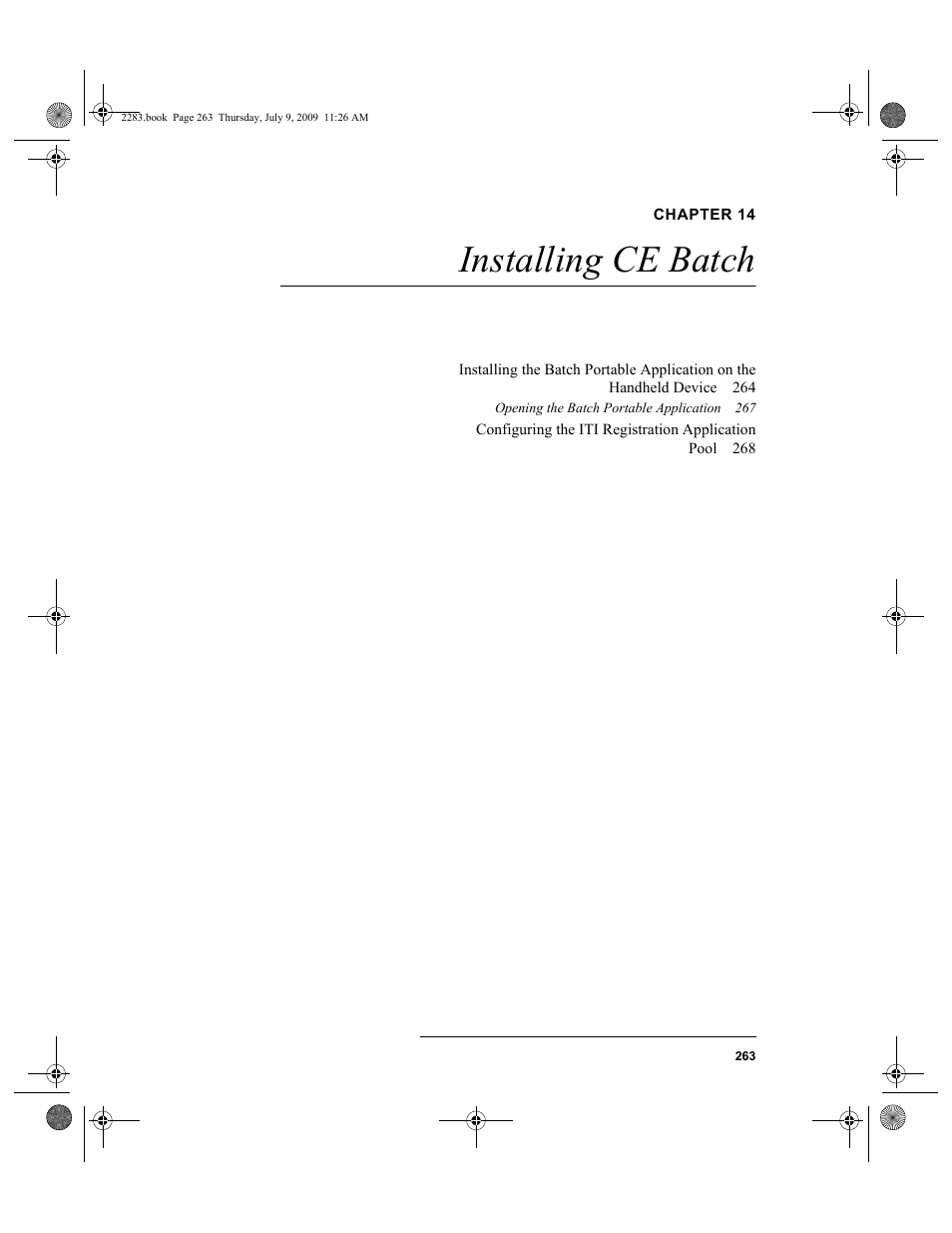 Chapter 14, Installing ce batch, Chapter 14: installing ce batch | IntelliTrack Check In/Out User Manual | Page 291 / 474