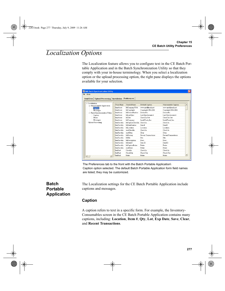 Localization options, Batch portable application, Caption | Localization options 277, Batch portable application 277 | IntelliTrack Check In/Out User Manual | Page 305 / 474