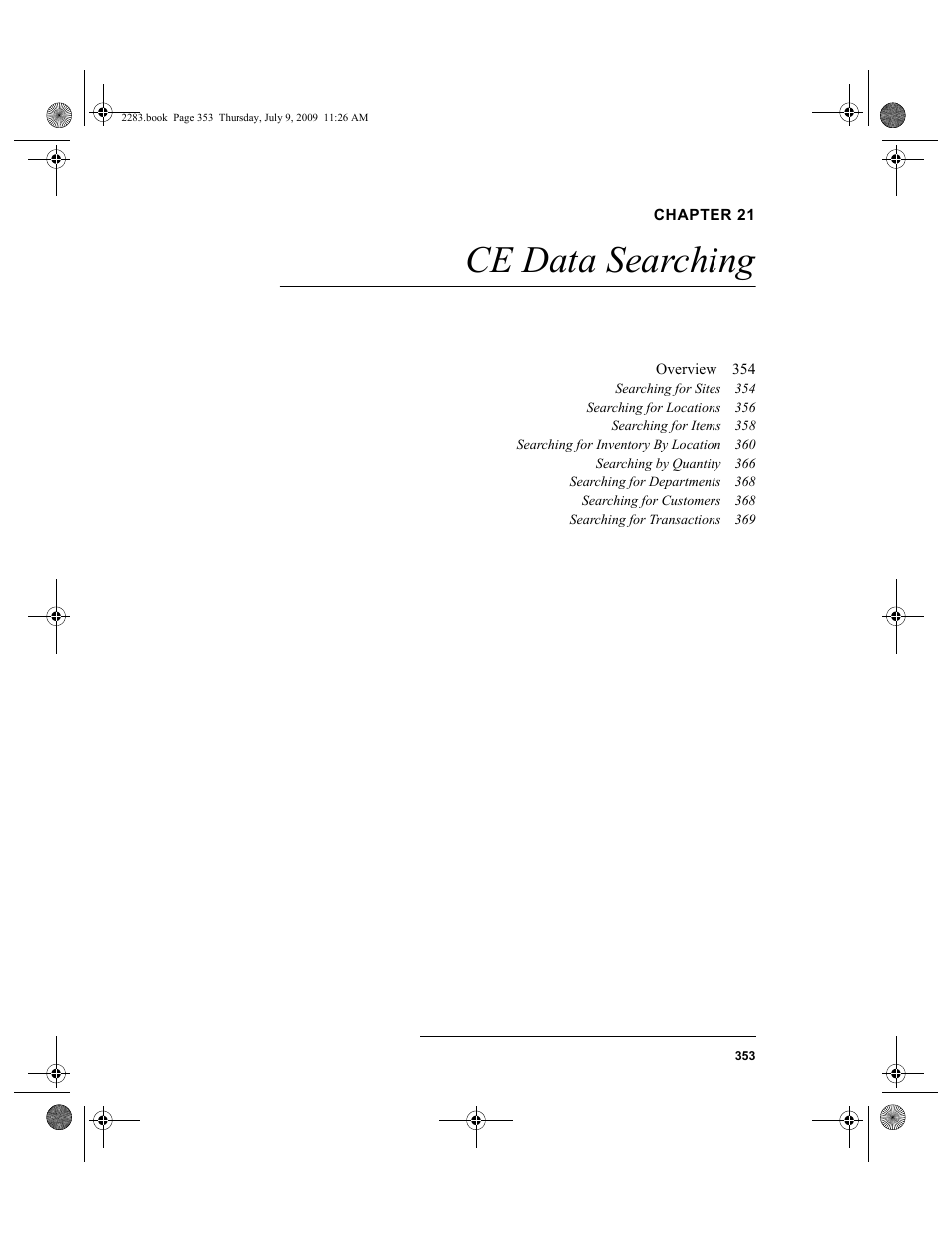 Chapter 21, Ce data searching, Chapter 21: ce data searching | IntelliTrack Check In/Out User Manual | Page 381 / 474