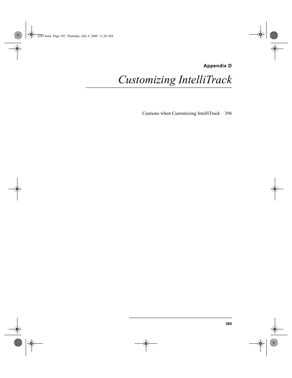 Appendix d, Customizing intellitrack, Appendix d: customizing intellitrack | IntelliTrack Check In/Out User Manual | Page 423 / 474