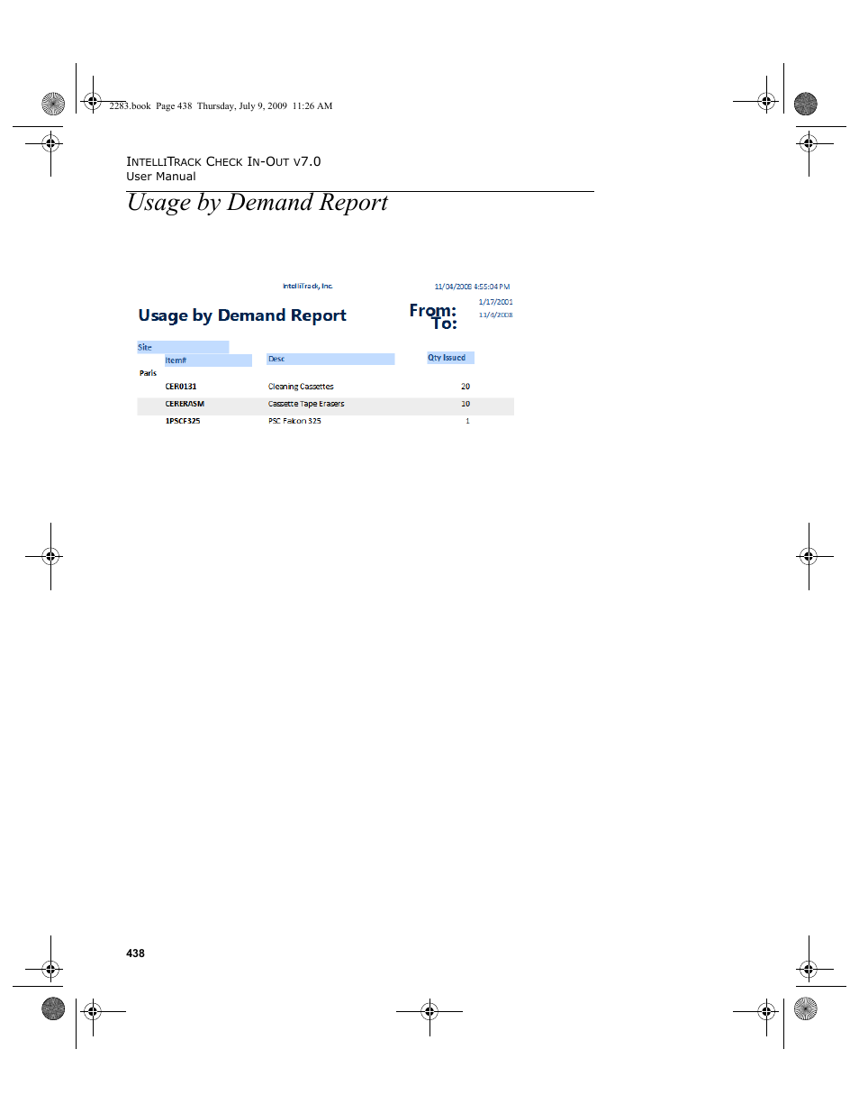 Usage by demand report, Usage by demand report 438 | IntelliTrack Check In/Out User Manual | Page 466 / 474