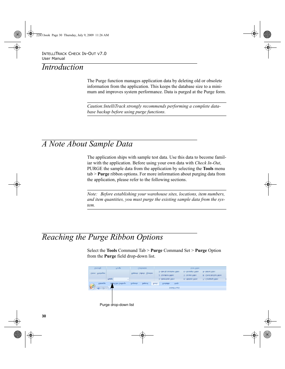 Introduction, A note about sample data, Reaching the purge ribbon options | Introduction 30, A note about sample data 30, Reaching the purge ribbon options 30 | IntelliTrack Check In/Out User Manual | Page 58 / 474