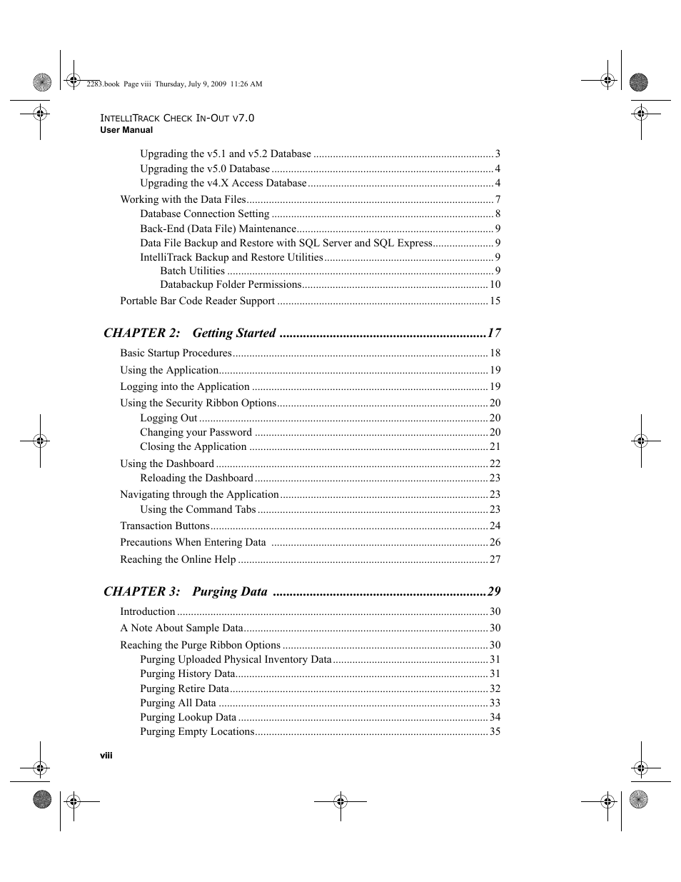 Chapter 2: getting started, Chapter 3: purging data | IntelliTrack Check In/Out User Manual | Page 8 / 474