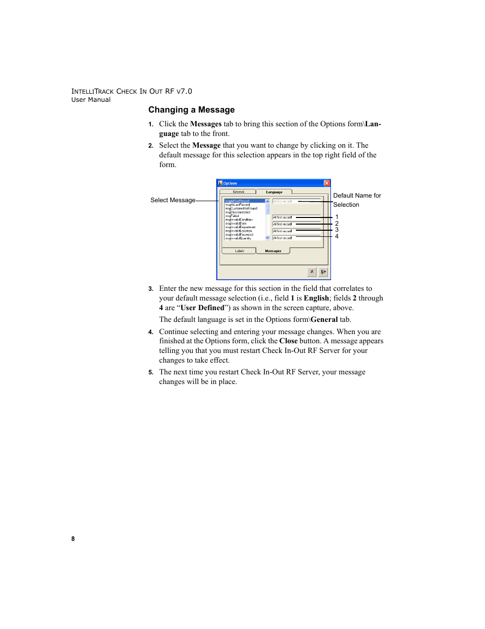 Changing a message | IntelliTrack Check In/Out User Manual | Page 18 / 78