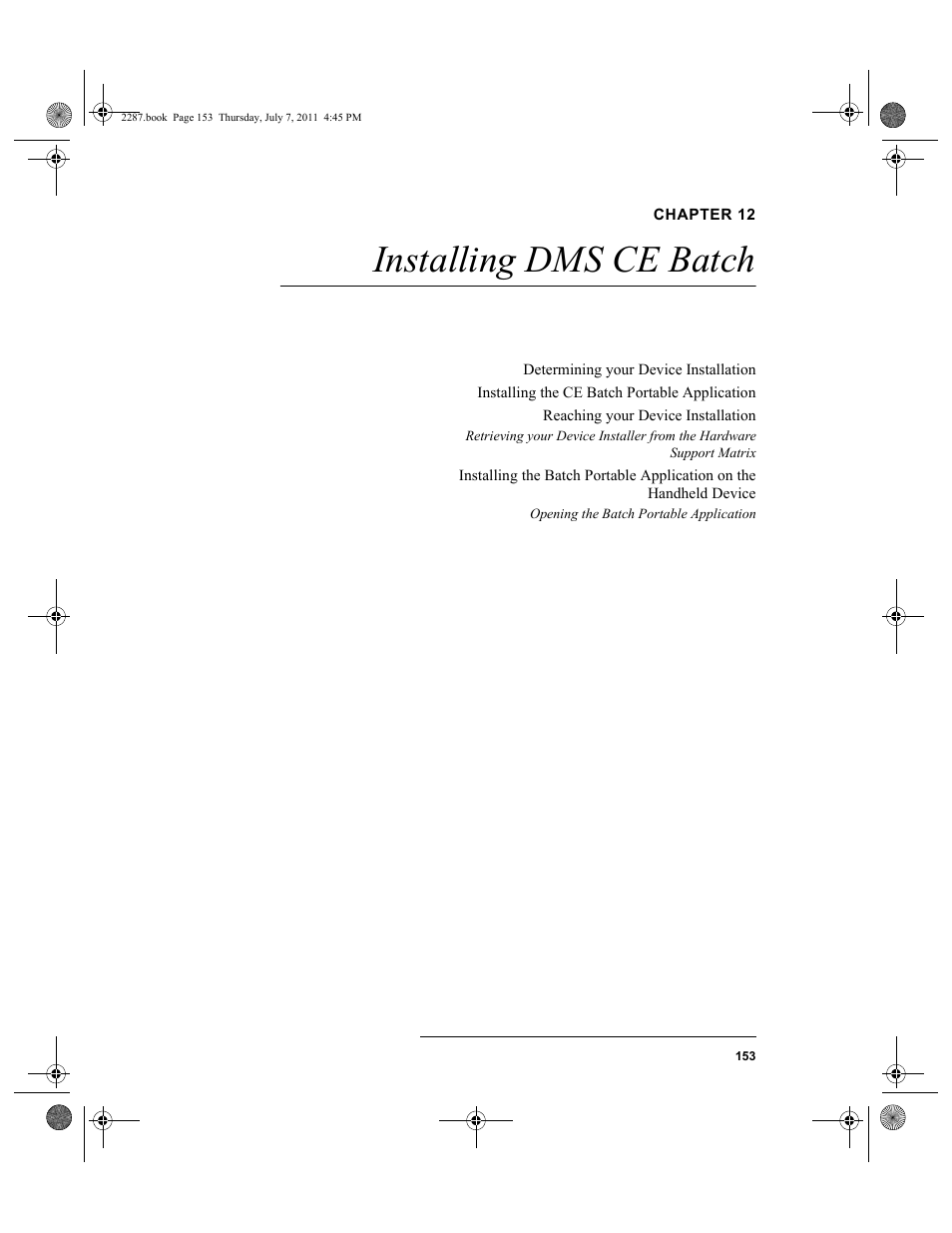 Chapter 12, Installing dms ce batch, Chapter 12: installing dms ce batch | IntelliTrack Inventory Management User Manual | Page 179 / 366