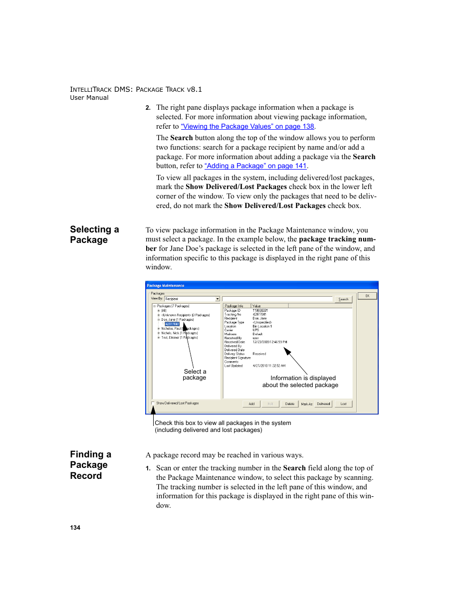 Selecting a package, Finding a package record, Selecting a package finding a package record | IntelliTrack Package Track User Manual | Page 148 / 296