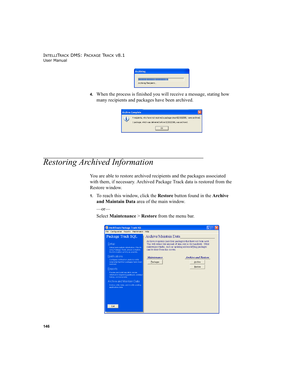 Restoring archived information | IntelliTrack Package Track User Manual | Page 160 / 296