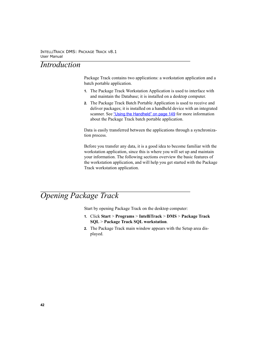 Introduction, Opening package track, Introduction opening package track | IntelliTrack Package Track User Manual | Page 56 / 296