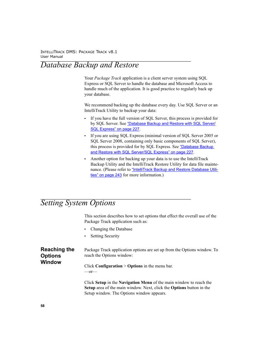 Database backup and restore, Setting system options, Reaching the options window | Database backup and restore setting system options, R to | IntelliTrack Package Track User Manual | Page 72 / 296