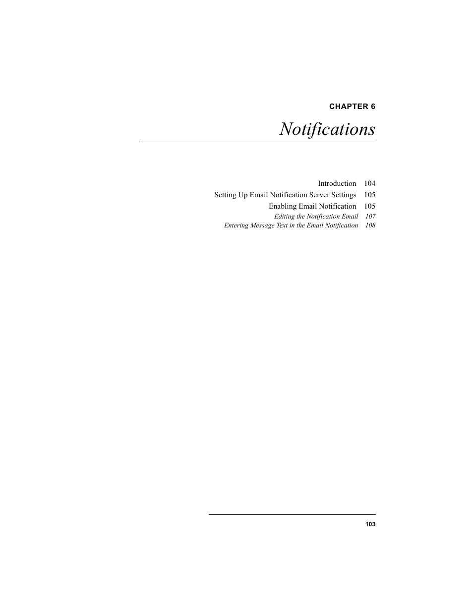 Chapter 6, Notifications, Chapter 6: notifications | IntelliTrack Package Track User Manual | Page 119 / 230