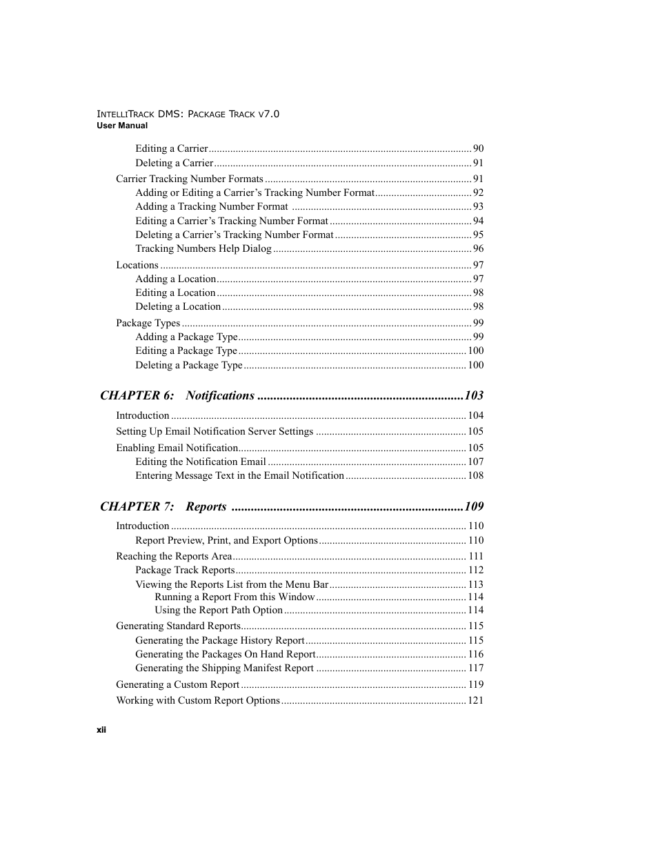 Chapter 6: notifications, Chapter 7: reports | IntelliTrack Package Track User Manual | Page 12 / 230